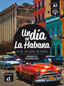 UN DIA EN… La Habana + mp3/download (A1)